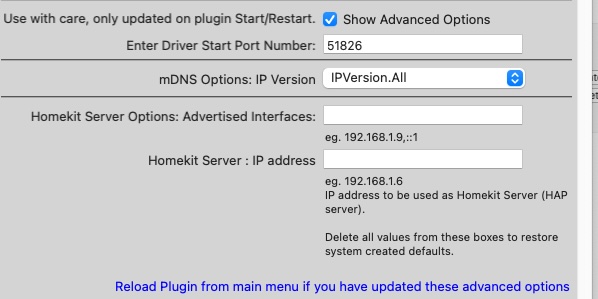Use with care, only updated on plugin StartRestart. Show Advanced Options.jpg